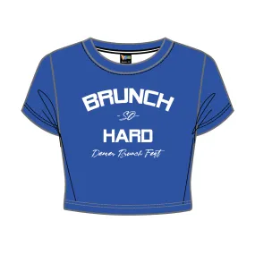 Brunch So Hard - Crop Tee (PRE SALE!!)